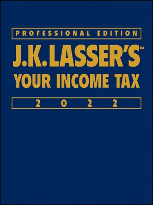 cover image of J.K. Lasser's Your Income Tax 2022